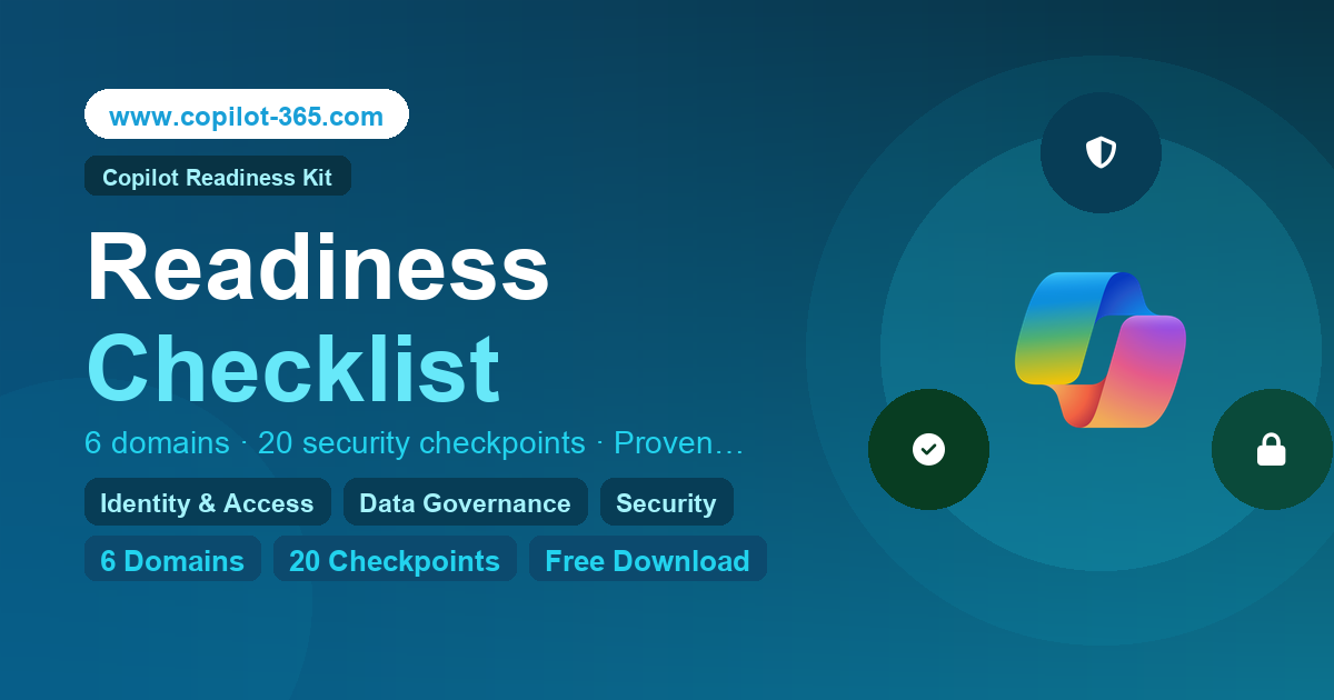 Copilot Readiness Kit — 6 Domains, 20 Checks | Copilot 365